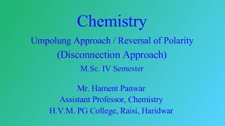 Umpolung Approach  Reversal Polarity Disconnection Approach [upl. by Yr576]