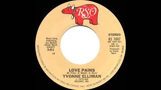 1979 Yvonne Elliman  Love Pains [upl. by Adnowal793]