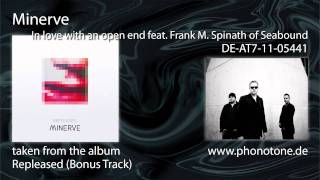 Minerve  In love with an open end feat Frank M Spinath of Seabound [upl. by Nivra]