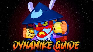 DYNAMIKE GUIDE Become a PRO DYNAMIKE FAST Brawl Stars Brawler Guide [upl. by Lilias609]