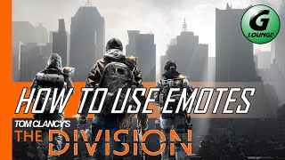 The Division  How to use emotes on PC [upl. by Ikir]