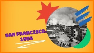 San Francisco 1906 [upl. by Drusilla444]