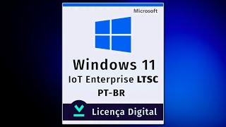 Sobre como Baixar e Traduzir Windows 11 IoT Enterprise LTSC 2024 para Português do Brasil [upl. by Netsirt]