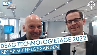 DSAG Technologietage 2022 Recap mit Helge Sanden [upl. by Wynny]