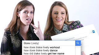 Anna Kendrick amp Blake Lively Answer the Webs Most Searched Questions  WIRED [upl. by Adebayo]