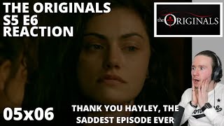 THE ORIGINALS S5 E6 WHAT DO I HAVE LEFT REACTION 5x6 THANK YOU HAYLEY GRETA ATTACKS amp HAYLEY DIES [upl. by Enoved345]