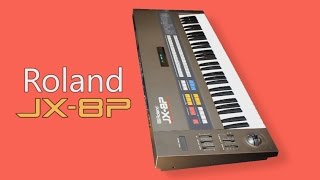 ROLAND JX8P Analog Synthesizer 1985  HD DEMO [upl. by Idid]