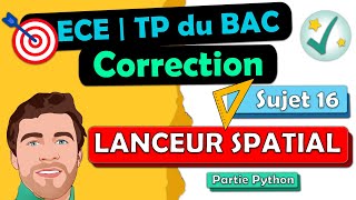 Eléments de Correction ✅ TP de BAC  ECE 🎯 Physique chimie  Python du TP lanceur spatial [upl. by Tabshey]