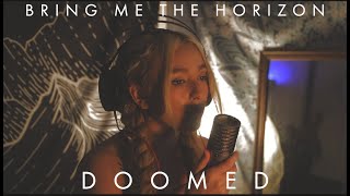 Doomed by Bring Me The Horizon cover  Eliza Grace [upl. by Acenes]