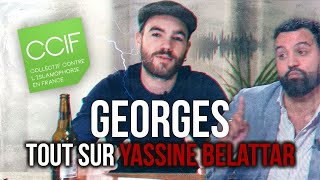 Georges nous dit tout sur Yassine Belattar [upl. by Woehick]