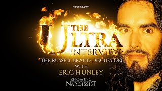 The Ultra Interview  The Russell Brand Discussion with Eric Hunley [upl. by Ellened506]