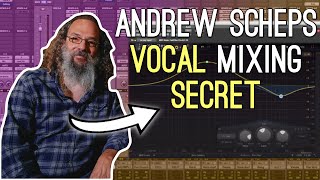 How Andrew Scheps Gets UPFRONT VOCALS  Step By Step [upl. by Nitnelav]