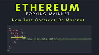 Forking Ethereum Blockchain Network Locally  How To Use Hardhat Network That Forks Mainnet [upl. by Towrey368]