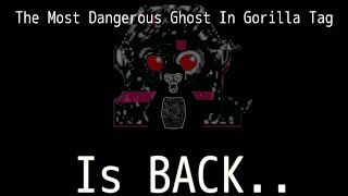 The Most Dangerous Ghost Is B̴͛͝ͅẠ̵̝͋̆Č̴̢̯̋K̵̶̵͕̹̿̓̓̿͌͜͜ͅͅ  Gorilla Tag VR [upl. by Sirrah]