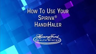 How To Use Your Spiriva® HandiHaler [upl. by Maxma]