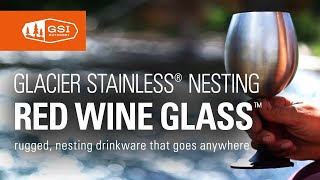 GSI Outdoors  Glacier Stainless Steel Red Wine Glass  Nesting Drinkware [upl. by Franky]