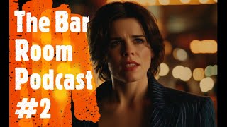 The Bar Room Podcast 2 Neve Campbell Black Adam Joker 2 Ezra Miller Letterboxd [upl. by Karolina]