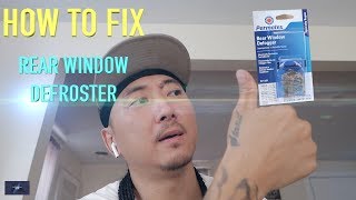 HOW TO Fix Rear Window Defroster DIY for under 8 [upl. by Heindrick]