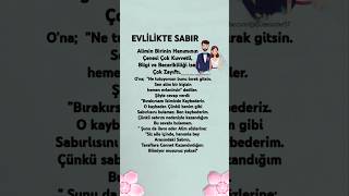 EVLİLİKTE SABIR nasihat güzelsözler [upl. by Dom609]