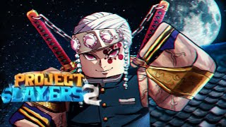 PROJECT SLAYERS 2 IS FINALLY HERE [upl. by Putnam176]