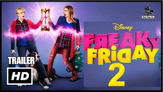 Freaky Friday 2 Trailer  First Look 2025  Release Date  Everything You Need To Know [upl. by Artur]