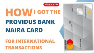 My Providus Bank Platinum Naira Card Review Works for International Transactions [upl. by Alyose]