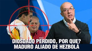 Revelamos los Últimos Planes de Diosdado y la Alianza de Maduro con Hezbolá [upl. by Florin]