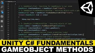 Unity C Fundamentals  GameObject Methods Find FindGameObjectsWithTag FindObjectOfType amp more [upl. by Dyann]