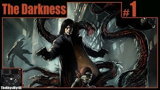 The Darkness Playthrough  Part 1 [upl. by Brigid]