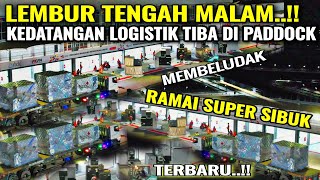 sirkuit mandalika mendunia jelang MOTOGP keren banget suasana malam logistik tiba [upl. by Yemerej13]