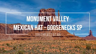 Monument Valley  Mexican Hat  Goosenecks State Park  Utah  World Traveling Couple [upl. by Weinshienk]