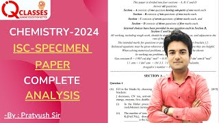 Class 12th Chemistry 2024  Specimen Paper  Complete Analysis  By Pratyush sir [upl. by Melia]