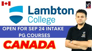 Lambton College Open for Sep 2024 Intake  Canada [upl. by Nanoc]