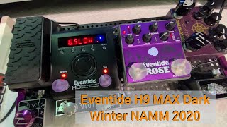 Eventide H9 MAX Dark  Winter NAMM 2020  PTBR [upl. by Phemia]