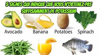 Voici 5 Signes Qui Indiquent Que Vous Nobtenez Pas Suffisamment De Potassium Et Voici Comment Le [upl. by Territus]