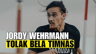 JORDY WEHRMANN TOLAK UNTUK BELA TIMNAS INDONESIA [upl. by Yendor612]