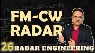 FMCW RADAR Basics Block Diagram Range amp Doppler Calculation Explained in RADAR Engineering [upl. by Pellet996]