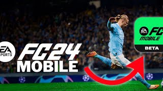 COMMENT INSTALLER LA BETA DE EA SPORTS FC 24 MOBILE SUR ANDROID [upl. by Dlonra679]