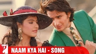 Naam Kya Hai Song  Yeh Dillagi  Saif Ali Khan  kajol  Lata Mangeshkar  Kumar Sanu  Sameer [upl. by Crim]