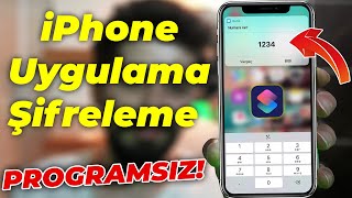 iPhone Uygulama Şifreleme  iPhoneda Uygulamalara Şifre Koyma PROGRAMSIZ [upl. by Hazen723]