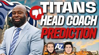 Titans fans wont like latest prediction for head coach hiring [upl. by Nivlag808]