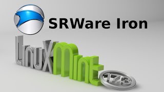 Install SRWare Iron Browser in Linux Mint  Ubuntu [upl. by Ahsirtap]