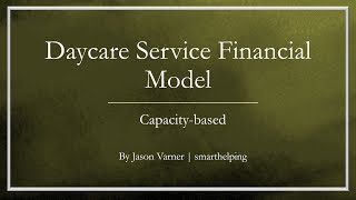 Daycare Financial Model [upl. by Suirtimed]