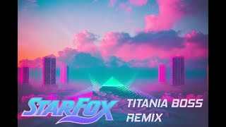 Star Fox OST Titania Boss Remix [upl. by Nyrmac]