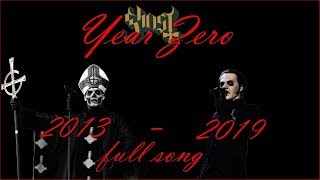 Evolution of quotGhost  Year Zeroquot 20132019 [upl. by Lal351]