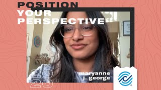 Maryanne J George  Position Your Perspective [upl. by Sakul]