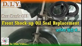 Hero Honda CBZ Front Shock up Oil Seal Replacement [upl. by Ijic]