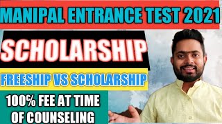 MET 2021  MANIPAL SCHOLARSHIP COMPLETE DETAIL [upl. by Noitsirhc]