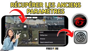 Comment récupérer les anciens paramètres dans Free Fire [upl. by Enneira]