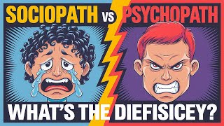 Sociopath vs Psychopath  Whats The Difference [upl. by Nywloc29]